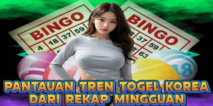 Pantauan Tren Togel Korea Dari Rekap Mingguan